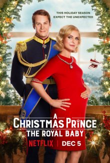 Принц на Рождество: Королевское дитя / Рождественский принц: Королевский ребенок смотреть онлайн бесплатно HD качество
