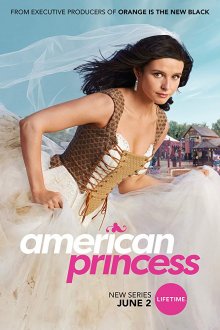 Американская принцесса смотреть онлайн бесплатно HD качество