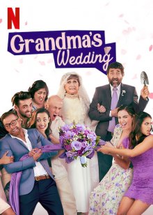 Свадьба бабушки смотреть онлайн бесплатно HD качество