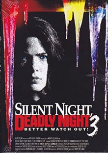 Тихая ночь, смертельная ночь 3: Лучше поберегись! смотреть онлайн бесплатно HD качество