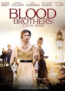 Братья по крови: гражданская война смотреть онлайн бесплатно HD качество
