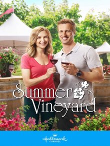 Лето в винограднике смотреть онлайн бесплатно HD качество
