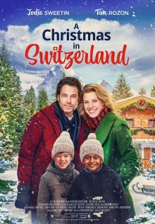 Рождество в Швейцарии смотреть онлайн бесплатно HD качество