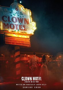 Мотель клоунов 2: Смерть разлучит нас смотреть онлайн бесплатно HD качество