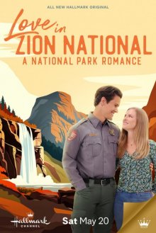 Любовь в национальном парке Зайон смотреть онлайн бесплатно HD качество