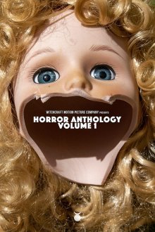 Антология ужасов: Издание 1 / Антология ужасов: Том первый смотреть онлайн бесплатно HD качество