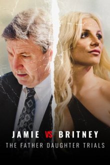 Джейми против Бритни: суд над отцом и дочерью смотреть онлайн бесплатно HD качество