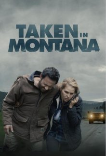 Исчезновение в Монтане смотреть онлайн бесплатно HD качество